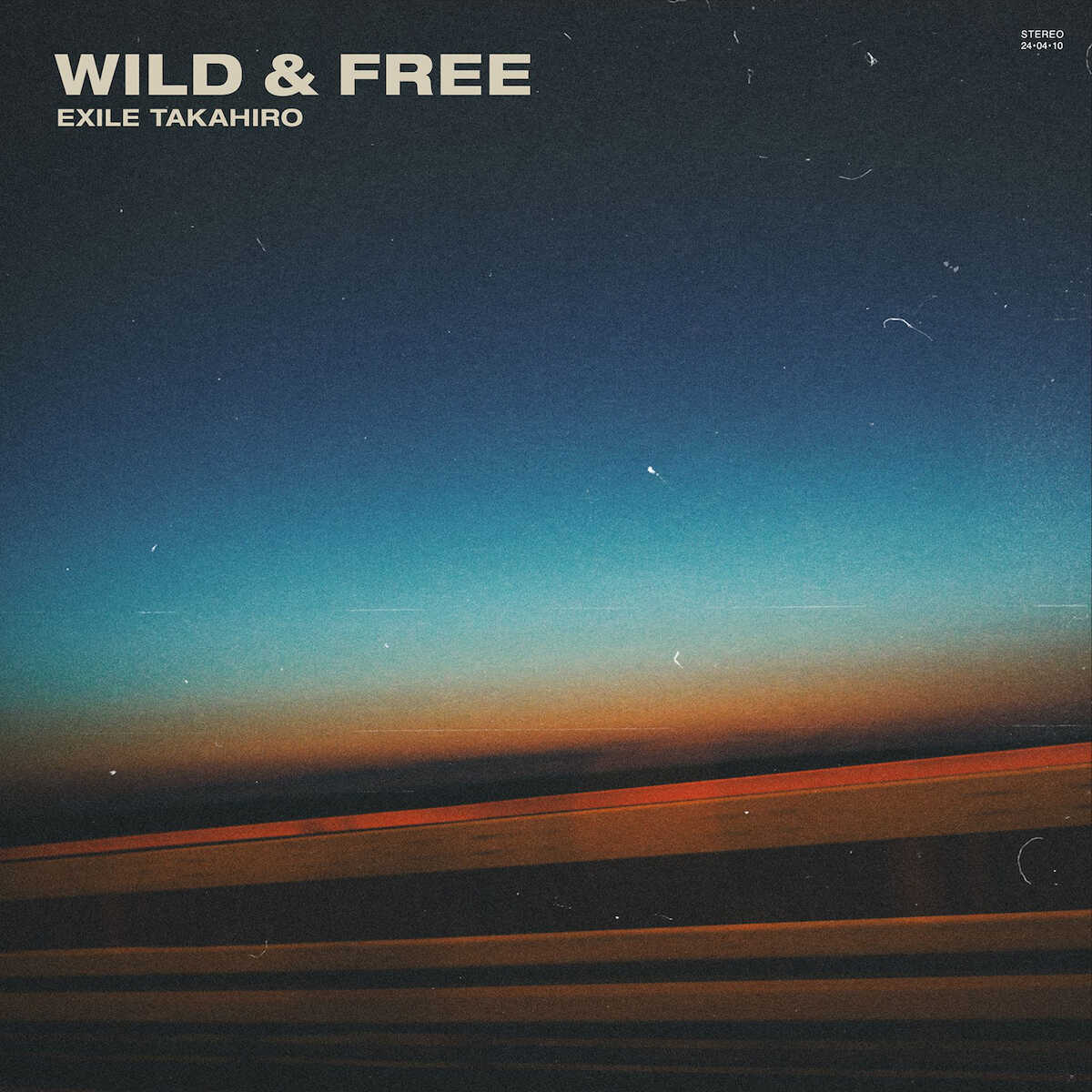 EXILE　TAKAHIROが配信限定でリリースするアルバム「「WILD　＆　FREE」のジャケット